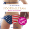 FootballTeam. Erotik Audio Story audio book by Laura Young