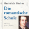 Die romantische Schule audio book by Heinrich Heine