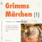 Grimms Mrchen 1 audio book by Brder Grimm