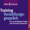 Training Vorstellungsgesprch. Die 100 wichtigsten Fragen und die besten Antworten audio book by Christian Pttjer, Uwe Schnierda