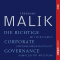 Die richtige Corporate Governance. Mit wirksamer Unternehmensaufsicht Komplexitt meistern audio book by Fredmund Malik