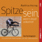 Spitze sein, wenn's drauf ankommt. Das Trainingsbuch fr persnliche Bestleistungen und mehr Lebensqualitt audio book by Matthias Herzog