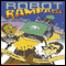 Robot Rampage: A Buzz Beaker Brainstorm