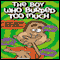 The Boy Who Burped Too Much audio book by Scott Nickel