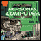Steve Jobs, Steve Wozniak, and the Personal Computer audio book by Donald B. Lemke