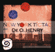 New York Tic Tac audio book by O. Henry