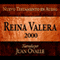 Santa Biblia - Reina Valera 2000 Nuevo Testamento en audio (Spanish Edition): Holy Bible - Reina Valera 2000 Audio New Testament (Unabridged) audio book by Juan Ovalle
