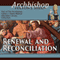 Renewal and Reconciliation (Unabridged)
