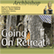 Going on Retreat (Unabridged) audio book by Archbishop Fulton J Sheen