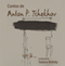 Contos de Anton P. Tchekhov [Anton P. Chekhov Tales] (Unabridged)
