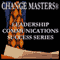 Dealing With Difficult People (Unabridged) audio book by Change Masters Leadership Communications Success Series
