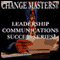 Power Listening (Unabridged) audio book by Change Masters Leadership Communications Success Series