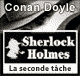 La seconde tche - Les enqutes de Sherlock Holmes audio book by Sir Arthur Conan Doyle