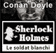 Le soldat blanchi - Les enqutes de Sherlock Holmes audio book by Sir Arthur Conan Doyle