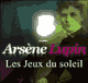 Les Jeux du soleil (Arsne Lupin 14) audio book by Maurice Leblanc