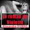 Le roman de Violette audio book by Alexandre Dumas