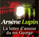 La lettre d'amour du roi George (Arsne Lupin 32) audio book by Maurice Leblanc