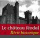 Le Chteau fodal audio book by Marc Vincent