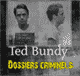 Ted Bundy, un tueur si charmant - Dossiers criminels et serial killers audio book by John Mac