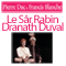 Le Sr Rabindranath Duval audio book by Pierre Dac, Francis Blanche