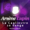 La Cagliostro se venge (Arsne Lupin 44) audio book by Maurice Leblanc