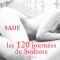 Les 120 journes de Sodome audio book by Marquis de Sade