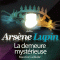 La demeure mystrieuse (Arsne Lupin 39) audio book by Maurice Leblanc