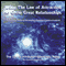 Using the Law of Attraction to Grow Great Relationships: A Practical Guide to Developing Excellent Communications (Unabridged)