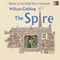 The Spire (Unabridged) audio book by William Golding