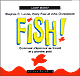 Fish audio book by Stephen C. Lundin, Harry Paul, John Christensen