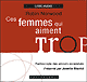 Ces femmes qui aiment trop audio book by Robin Norwood