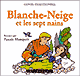 Blanche-Neige et les sept nains audio book by Jacob Grimm, Wilhelm Grimm