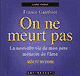 On ne meurt pas