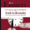 Ces gens qui remettent tout  demain audio book by Rita Emmett