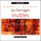 Les barrages inutiles: Ces penses qui rendent malade audio book by Daniel Dufour