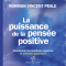 La puissance de la pense positive audio book by Norman Vincent Peale