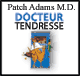 Docteur Tendresse audio book by Patch Adams