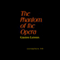 The Phantom of the Opera (Unabridged) audio book by Gaston Leroux