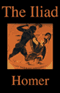 The Iliad (Unabridged) audio book by Homer