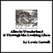 Alice in Wonderland & Through the Looking Glass (Unabridged) audio book by Lewis Carroll