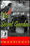 The Secret Garden (Unabridged) audio book by Frances Hodgson Burnett