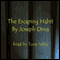 The Escaping Habit