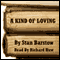 A Kind of Loving audio book by Stan Barstow
