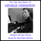 The Life and Music of George Gershwin audio book by Ean Wood