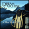 DreamCatching: The Blue Hole (Unabridged) audio book by Maria Darling