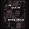Life and Death in the Third Reich (Unabridged) audio book by Peter Fritzsche