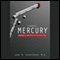 Diagnosis: Mercury: Money, Politics, and Poison (Unabridged) audio book by Jane M. Hightower