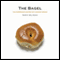 The Bagel: The Surprising History of a Modest Bread (Unabridged) audio book by Maria Balinksa