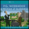 A Pelican at Blandings audio book by P.G. Wodehouse