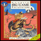 Classic Game Encounters (Unabridged Selections) audio book by Sir Samuel Barker, Guy de Maupassant, E. A. Smythies